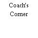 Coach's Corner