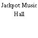 Jackpot Music Hall