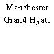 Manchester Grand Hyatt