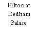 Hilton at Dedham Palace