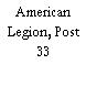 American Legion, Post 33