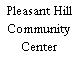 Pleasant Hill Community Center