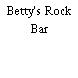 Betty's Rock Bar