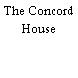 The Concord House