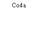 Coda