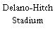 Delano-Hitch Stadium
