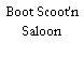 Boot Scoot'n Saloon