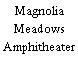Magnolia Meadows Amphitheater