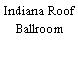 Indiana Roof Ballroom