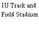 IU Track and Field Stadium