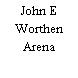 John E Worthen Arena