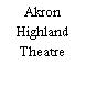 Akron Highland Theatre