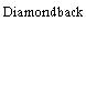 Diamondback