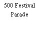 500 Festival Parade