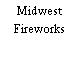 Midwest Fireworks