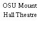 OSU Mount Hall Theatre
