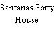 Santanas Party House