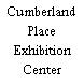 Cumberland Place Exhibition Center