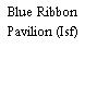 Blue Ribbon Pavilion (Isf)