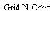 Grid N Orbit