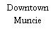 Downtown Muncie