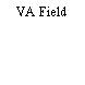 VA Field