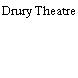 Drury Theatre