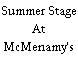 Summer Stage At McMenamy's