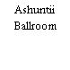 Ashuntii Ballroom