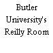 Butler University's Reilly Room