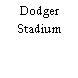 Dodger Stadium