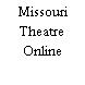 Missouri Theatre Online