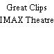 Great Clips IMAX Theatre