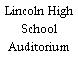 Lincoln High School Auditorium