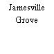 Jamesville Grove