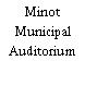 Minot Municipal Auditorium
