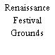 Renaissance Festival Grounds