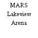 MARS Lakeview Arena