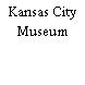 Kansas City Museum