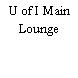 U of I Main Lounge
