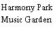 Harmony Park Music Garden