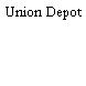Union Depot