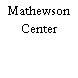 Mathewson Center