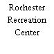 Rochester Recreation Center