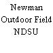 Newman Outdoor Field NDSU