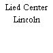 Lied Center Lincoln