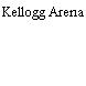 Kellogg Arena