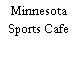 Minnesota Sports Cafe