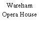 Wareham Opera House