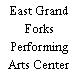 East Grand Forks Performing Arts Center